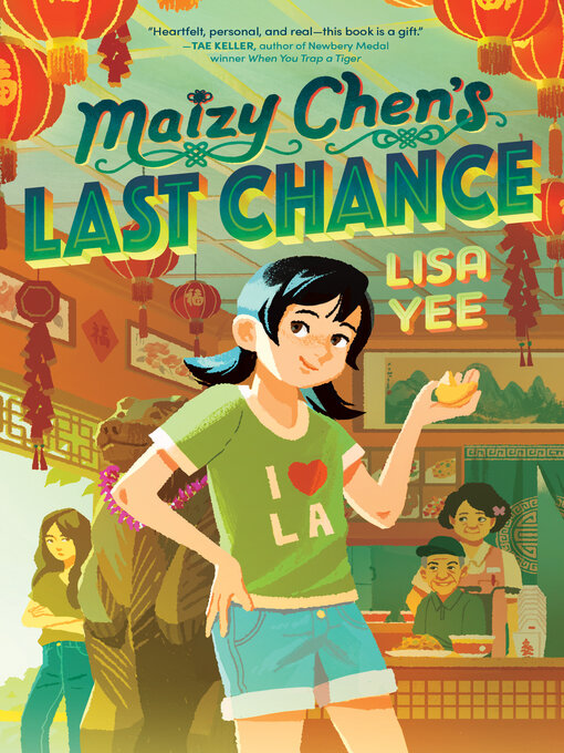 Title details for Maizy Chen's Last Chance by Lisa Yee - Wait list